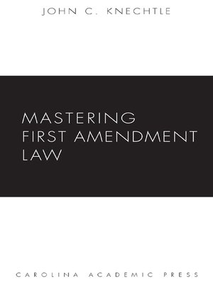 cover image of Mastering First Amendment Law